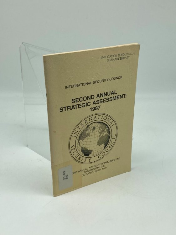 Second Annual Strategic Assessment 1987