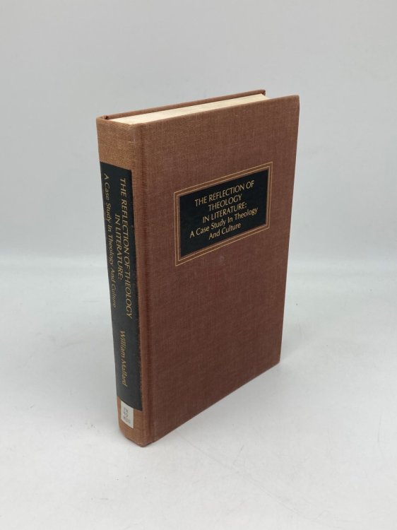 The Reflection of Theology in Literature A Case Study in Theology and Culture