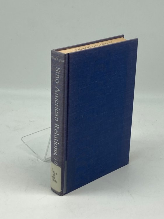 Sino-American Relations, 1949-1971 Documented and Introduced By