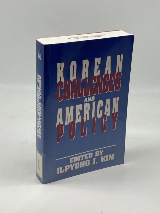 Korean Challenges and American Policy