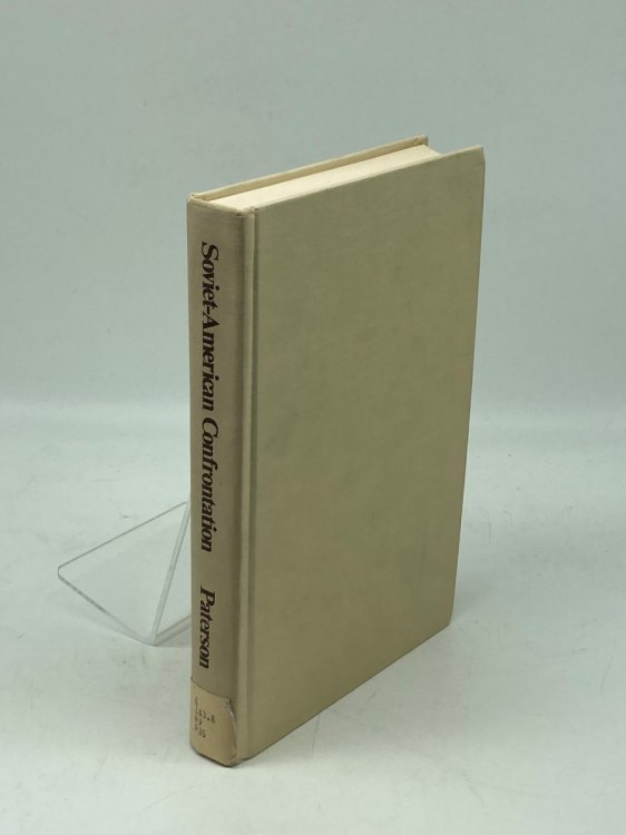 Soviet-American Confrontation Postwar Reconstruction and the Origins of the Cold War