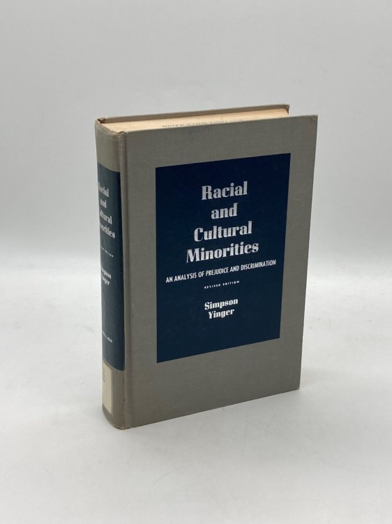 Racial and Cultural Minorities An Analysis of Prejudice and Discrimination