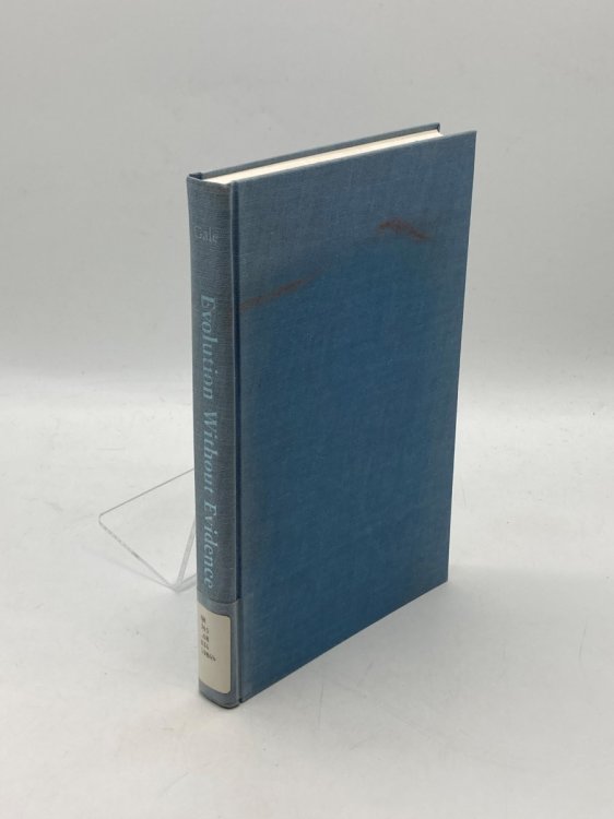 Evolution Without Evidence Charles Darwin and the 