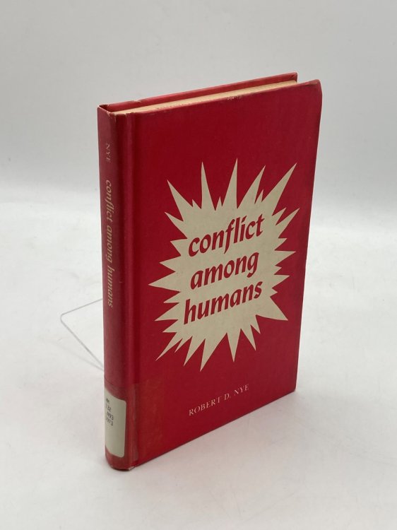Conflict Among Humans Some Basic Psychological and Social-Psychologial Considerations