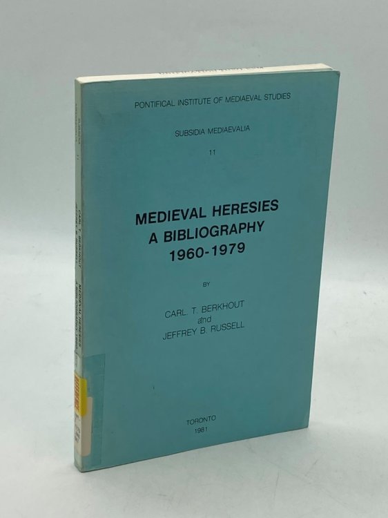 Medieval Heresies A Bibliography 1960-1979