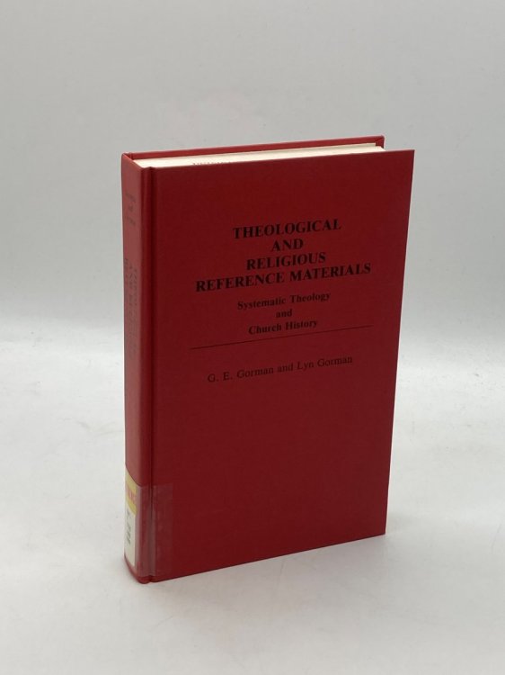 Theological and Religious Reference Materials Systematic Theology and Church History