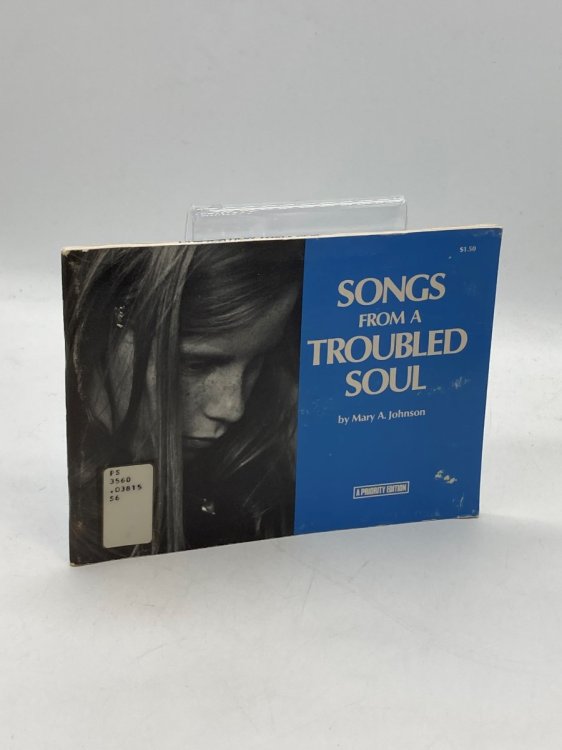 Songs from a Troubled Soul