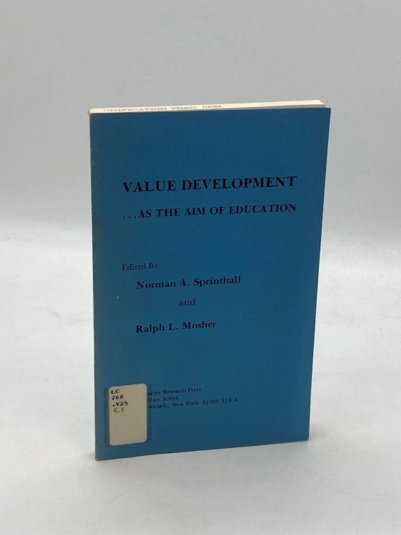 Value Development . As the Aim of Education