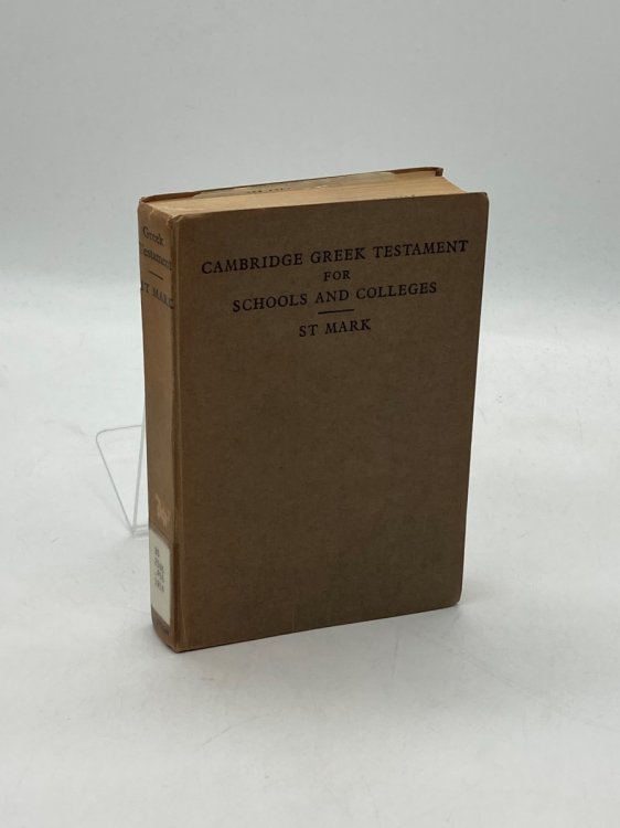 The Gospel According to Mark Cambridge Greek Testament for Schools and Colleges