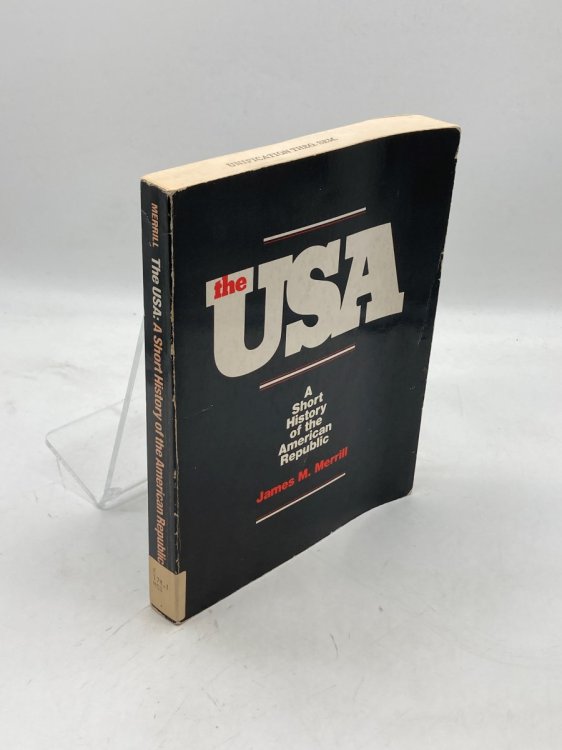 The USA A Short History of the American Republic