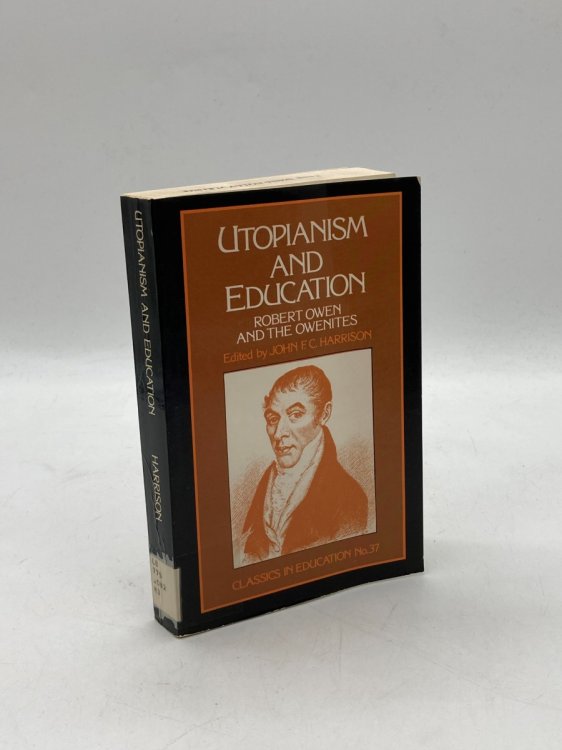 Utopianism and Education Robert Owen and the Owenites