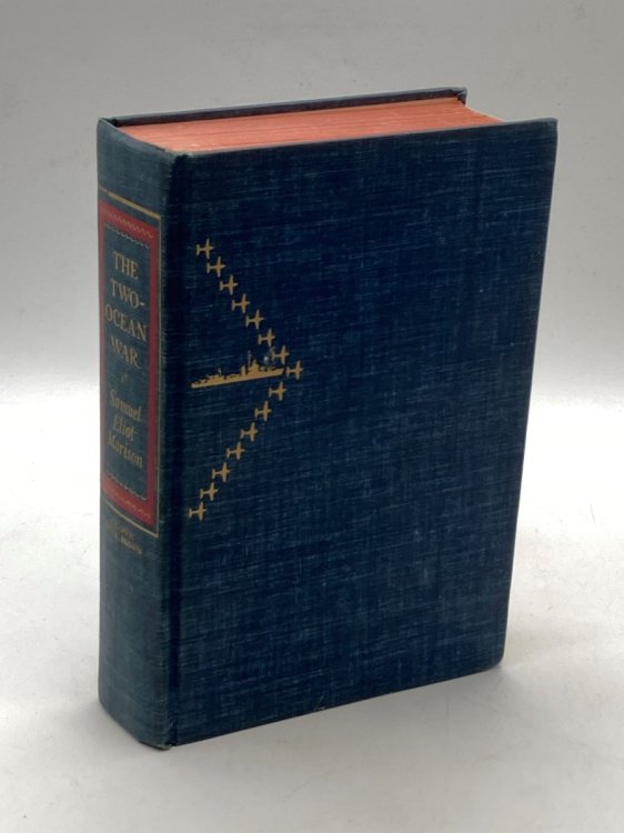 Image for The Two-Ocean War A Short History of the United States Navy in the Second World War The Two-Ocean War A Short History of the United States Navy in the Second World War