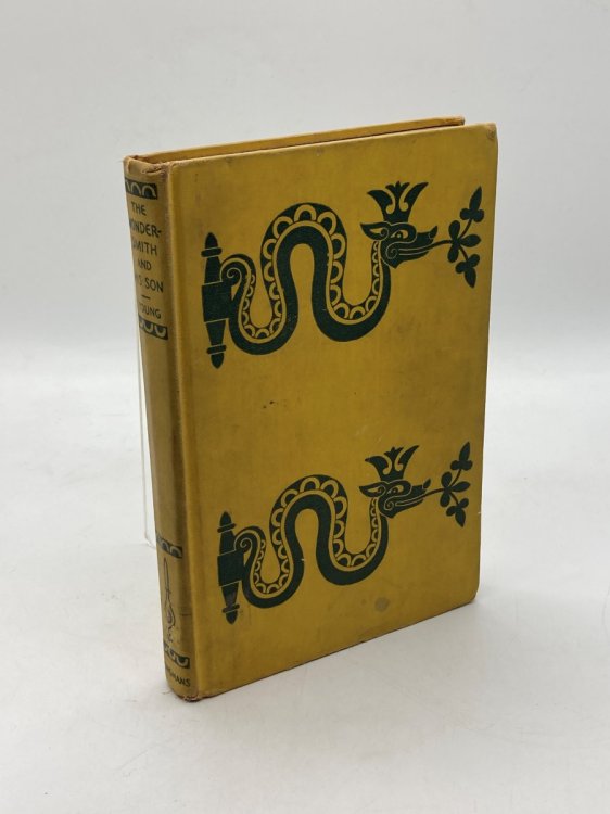 The Wondersmith and His Son A Tale from the Golden Childhood of the World