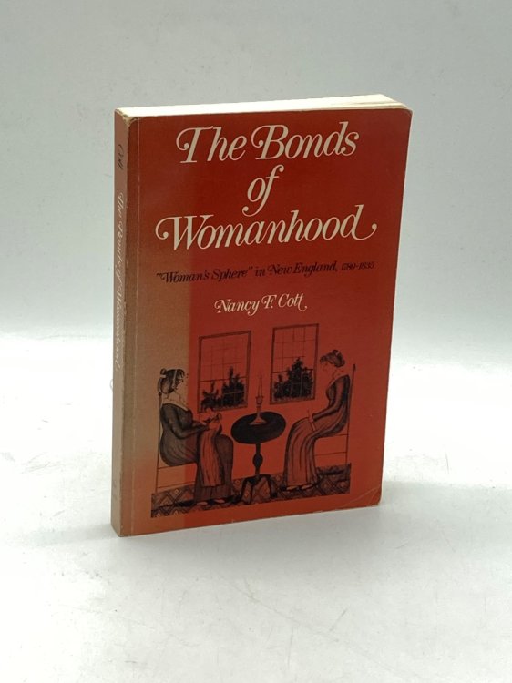 The Bonds of Womanhood 
