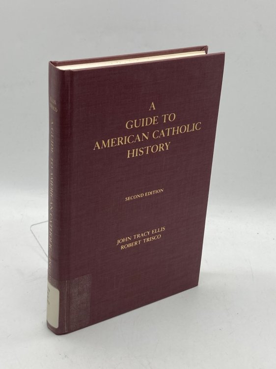 A Guide to American Catholic History