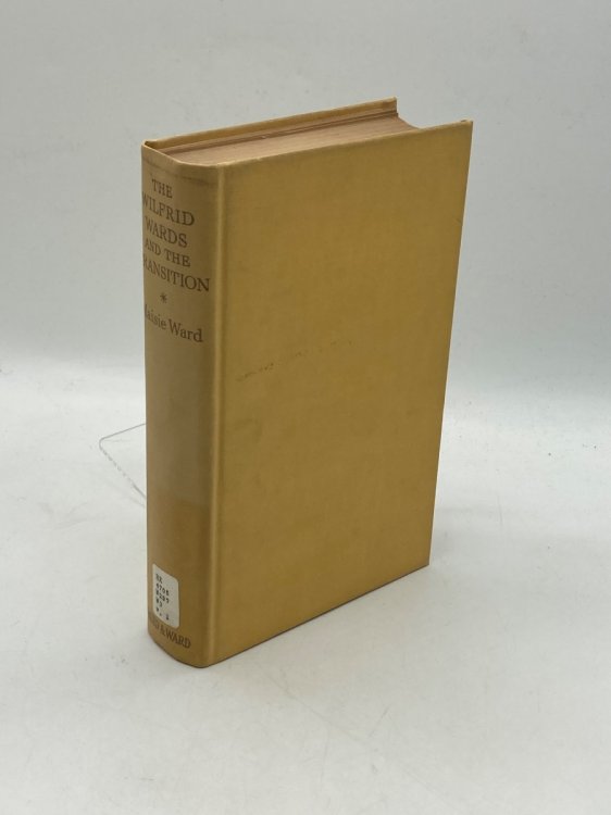 The Wilfrid Wards And The Transition 1. Nineteenth Century
