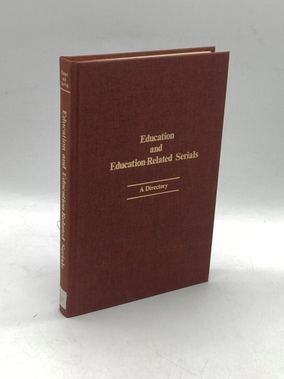 Education and Education-Related Serials A Directory