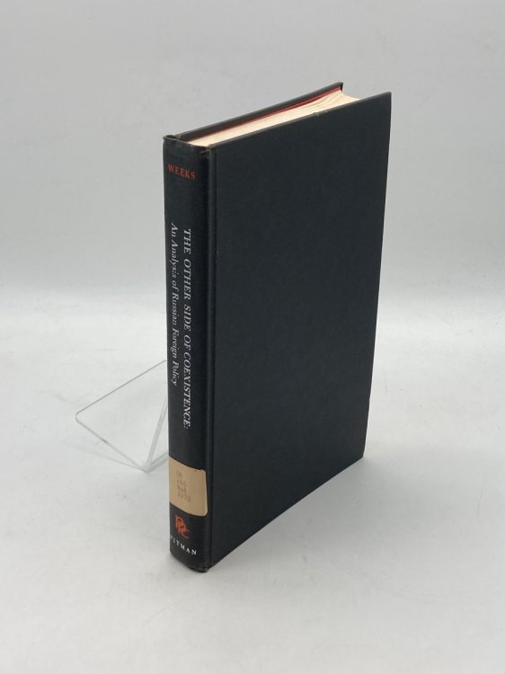 The Other Side of Coexistence An Analysis of Russian Foreign Policy