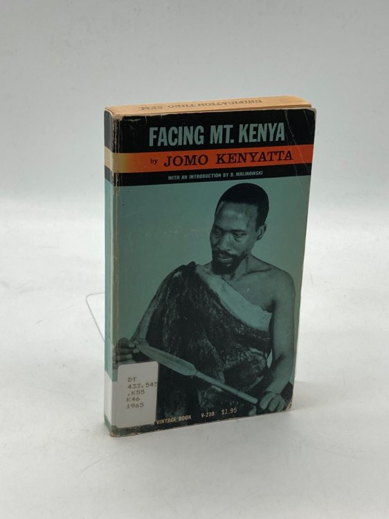 Facing Mount Kenya The Tribal Life of the Gikuyu