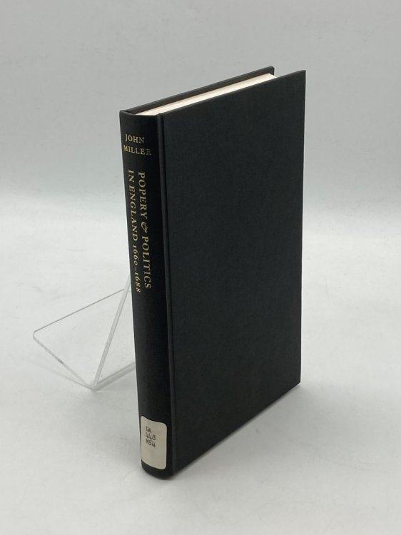 Popery and Politics in England 16601688