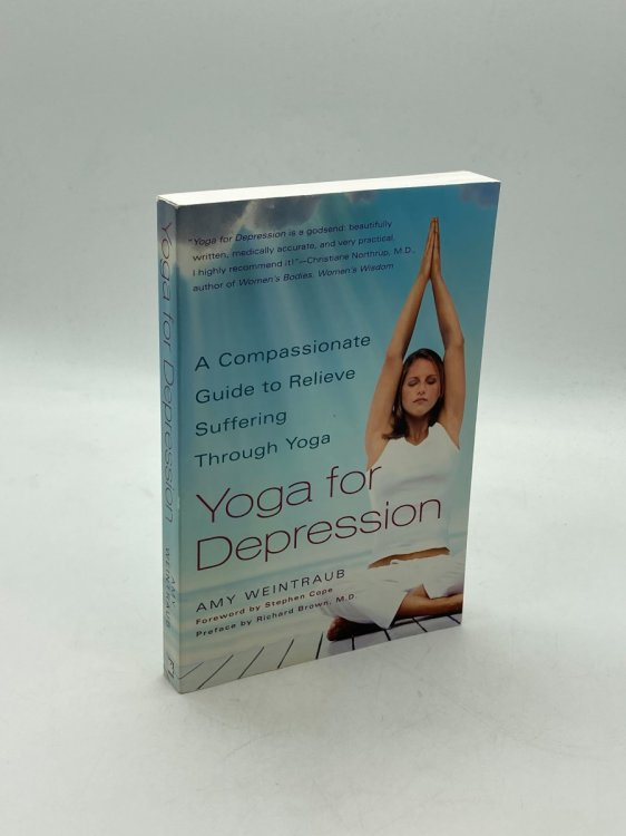 Yoga for Depression A Compassionate Guide to Relieving Suffering through Yoga