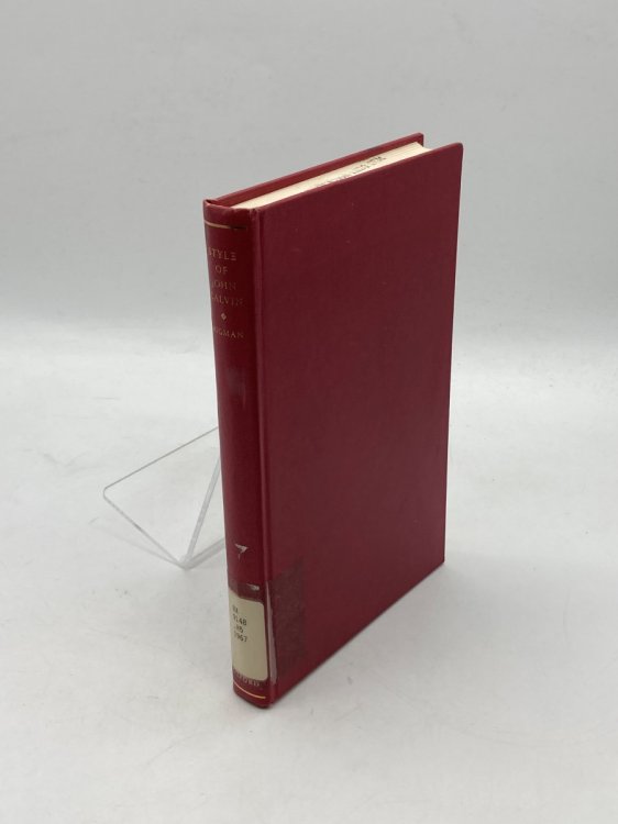 The Style of John Calvin In His French Polemical Treatises