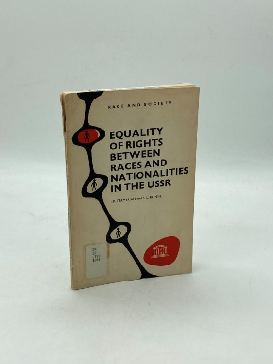 Equality of Rights between Races and Nationalities in the USSR