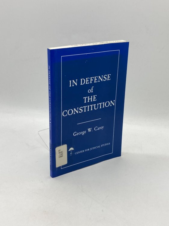 In Defense of the Constitution