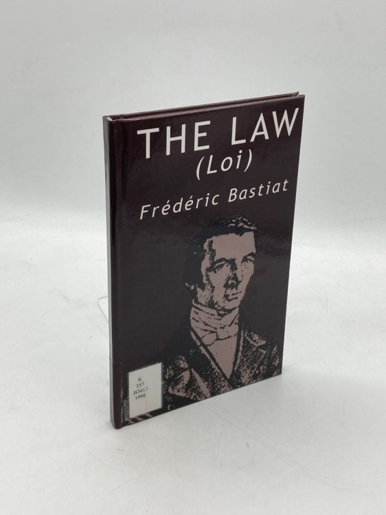 The Law by Frederic Bastiat