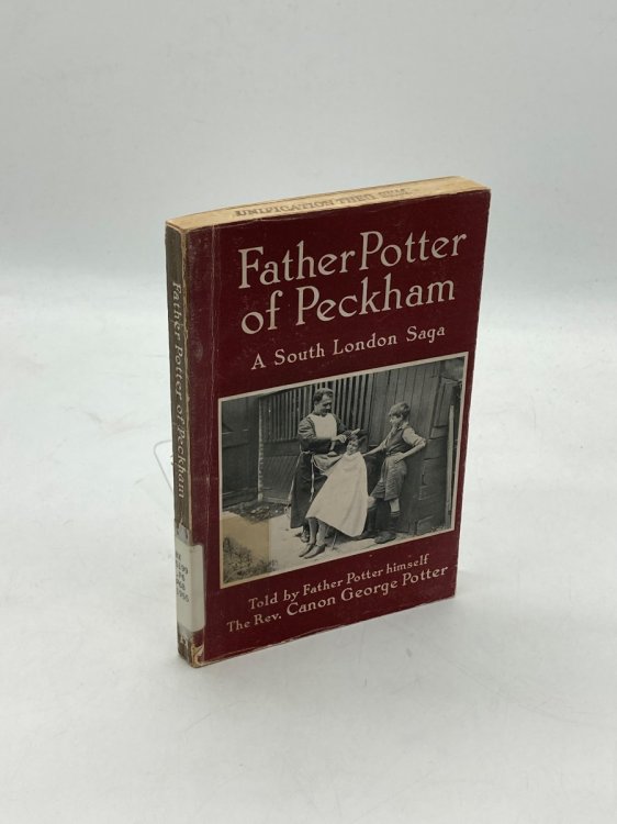 Father Potter of Peckham A South London Saga