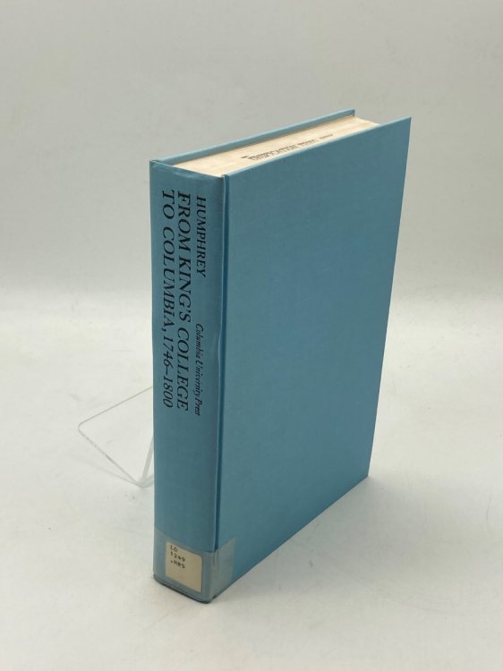 From Kings College to Columbia, 1746-1800