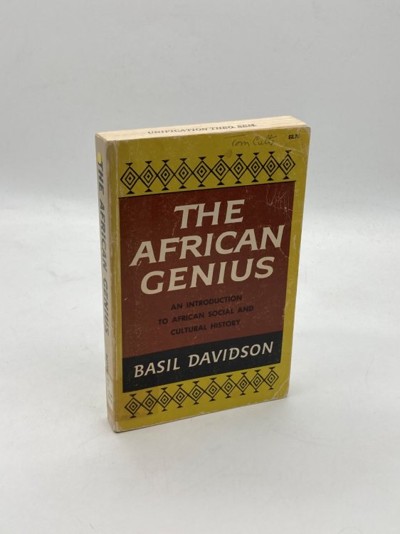 The African Genius An Introduction to African Culture and Social History