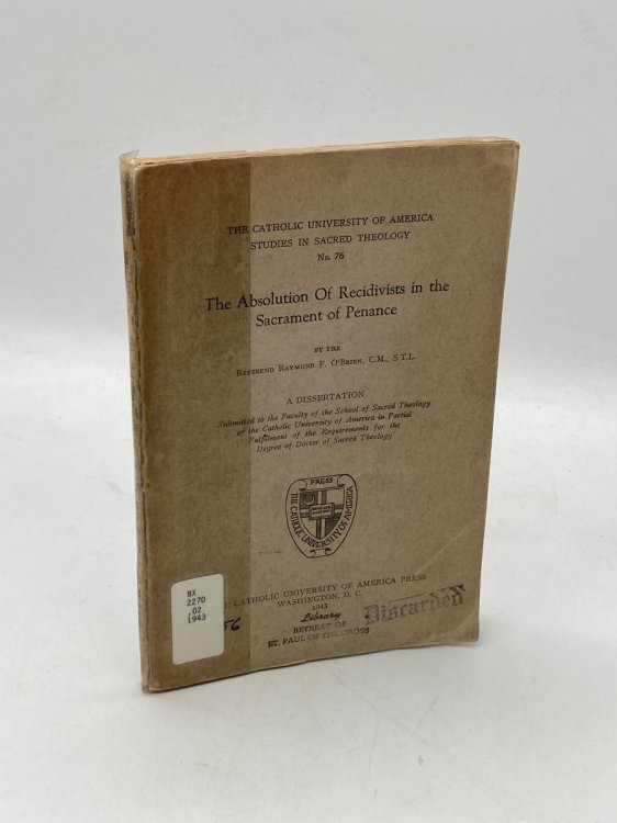 The Absolution of Recidivists in the Sacrament of Penance