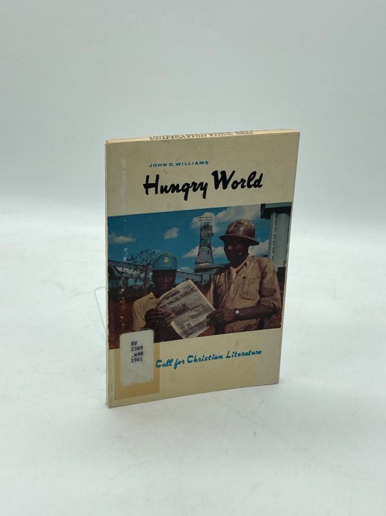 Hungry World The Call for Christian Literature