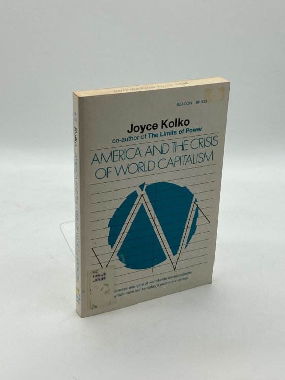 America and the Crisis of World Capitalism.