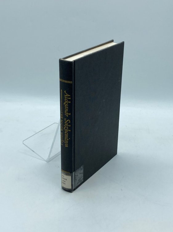 Aleksandr Solzhenitsyn The Major Novels