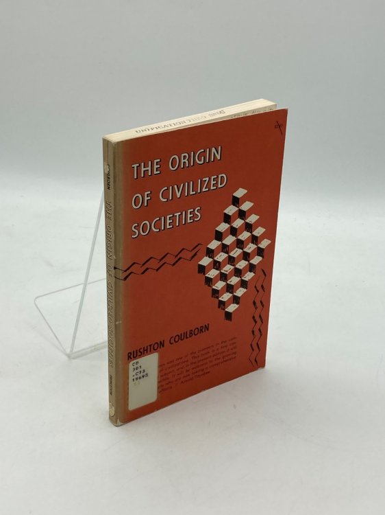 The Origin of Civilized Societies