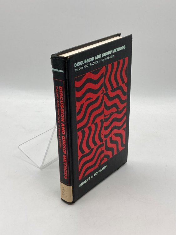 Discussion and Group Methods Theory and Practice