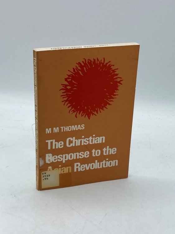 The Christian Response to the Asian Revolution The Duff Missionary Lectures