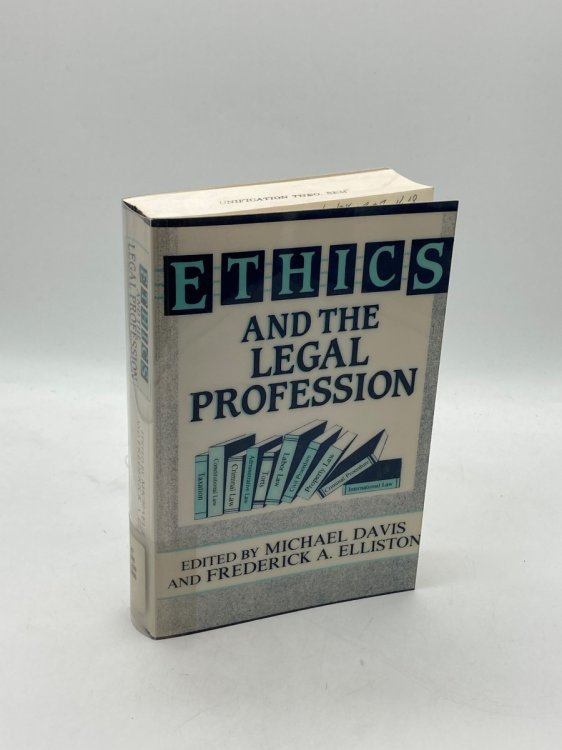 Ethics and the Legal Profession