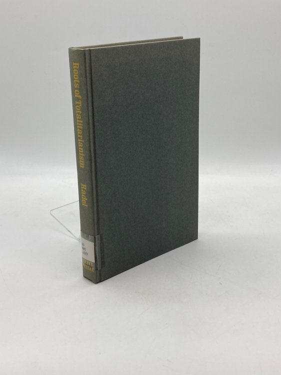 Roots of Totalitarianism The Ideological Sources of Fascism, National Socialism, and Communism