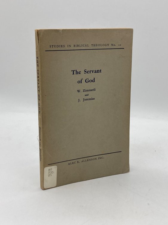 The Servant of God Studies in Biblical Theology