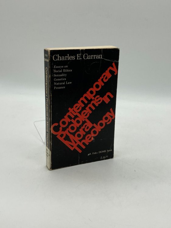 Image for Contemporary Problems in Moral Theology Contemporary Problems in Moral Theology
