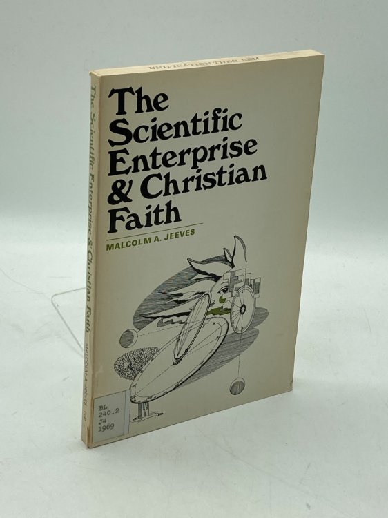 The Scientific Enterprise & Christian Faith