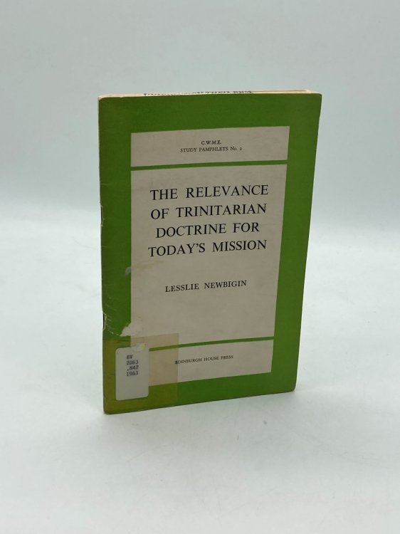 The Relevance of Trinitarian Doctrine for Today's Mission
