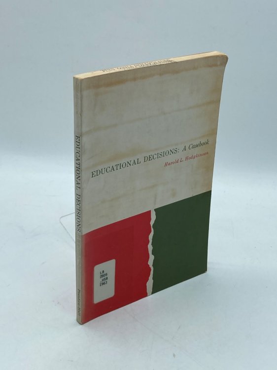 Educational Decisions: a Casebook