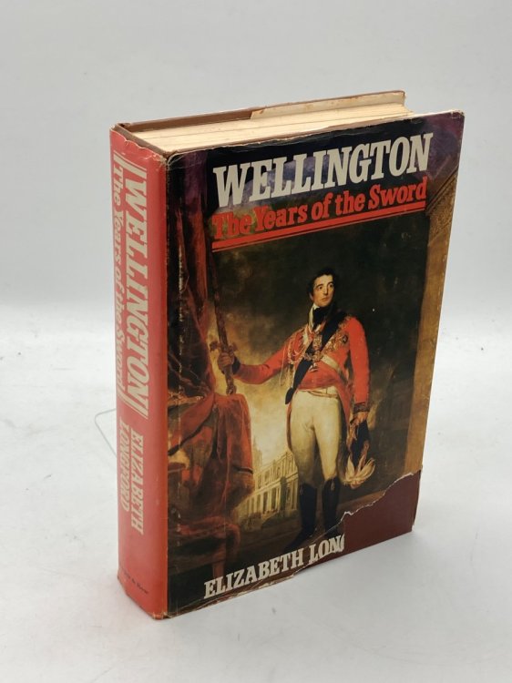 Wellington The Years of the Sword
