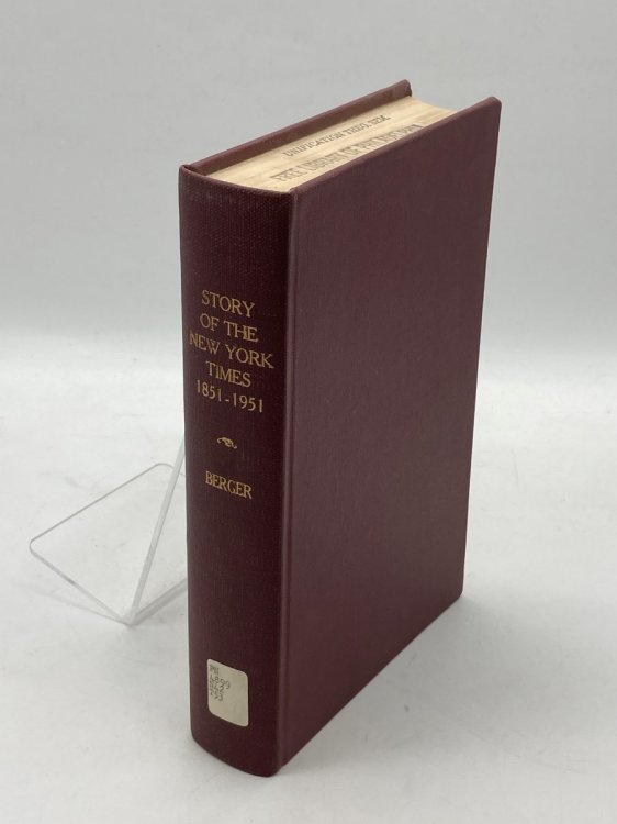 The Story of the New York Times 1851-1951