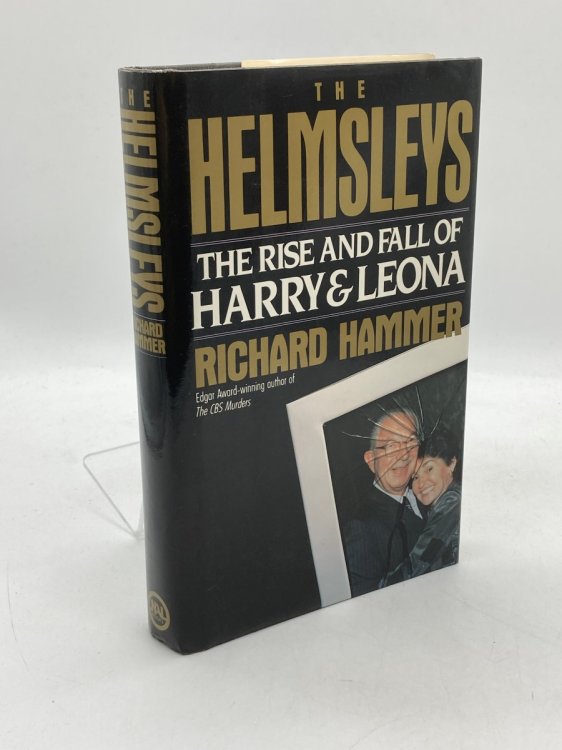 The Helmsleys The Rise and Fall of Harry and Leona Helmsley