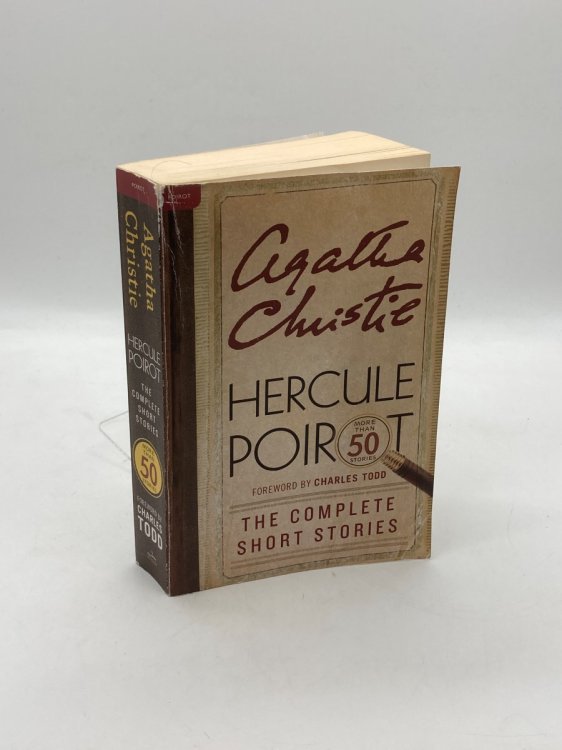 Hercule Poirot The Complete Short Stories: a Hercule Poirot Mystery: the Official Authorized Edition